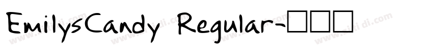 EmilysCandy Regular字体转换